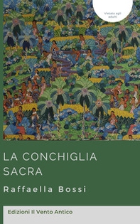 La conchiglia sacra - Librerie.coop