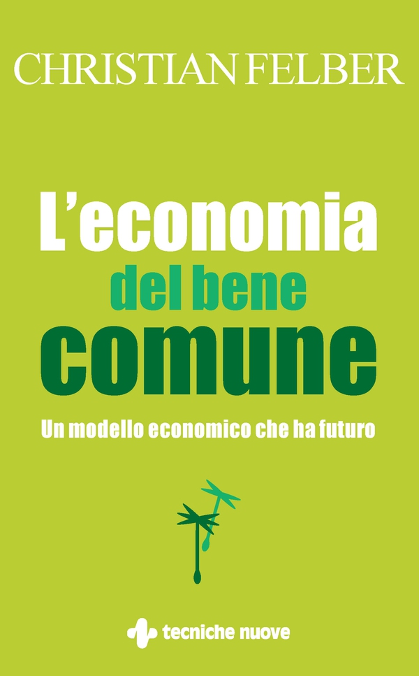 L’economia del bene comune - Librerie.coop L’economia del bene comune - Librerie.coop