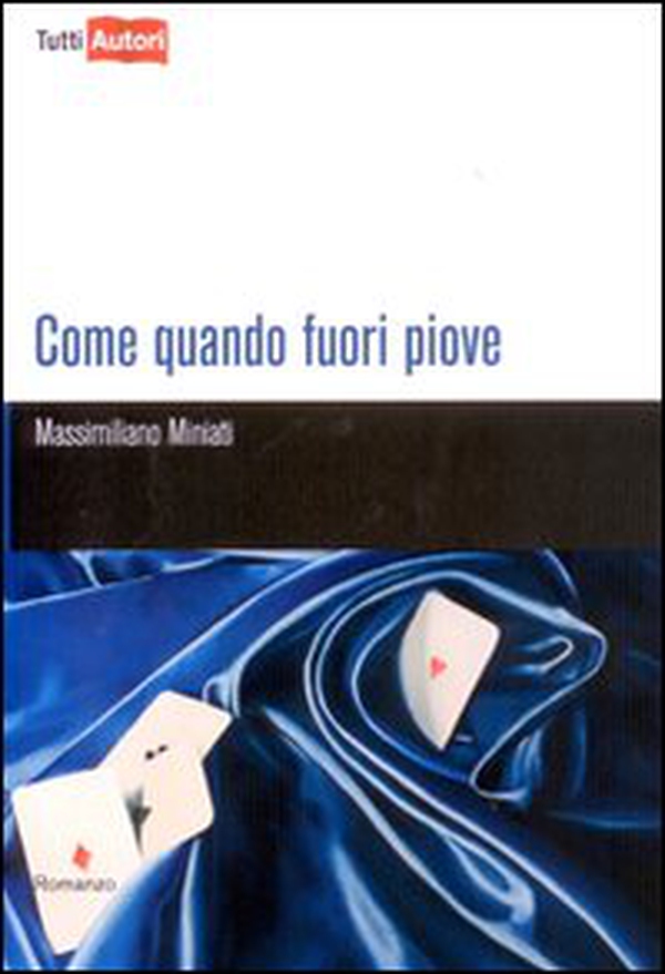 Come quando fuori piove - Librerie.coop Come quando fuori piove - Librerie.coop