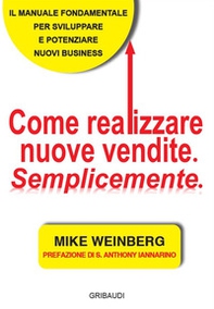 Come realizzare nuove vendite. Semplicemente - Librerie.coop Come realizzare nuove vendite. Semplicemente - Librerie.coop