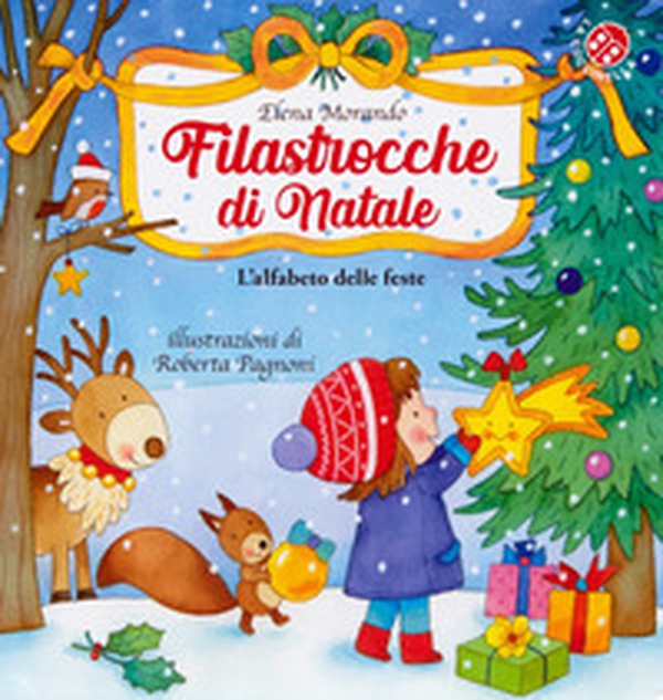 Filastrocche di Natale. L'alfabeto delle feste - Librerie.coop Filastrocche di Natale. L'alfabeto delle feste - Librerie.coop