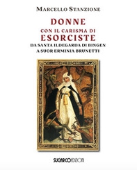 Donne con il carisma di esorciste - Librerie.coop