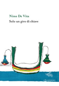 Solo un giro di chiave - Librerie.coop