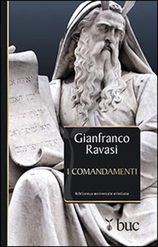 I comandamenti - Librerie.coop I comandamenti - Librerie.coop