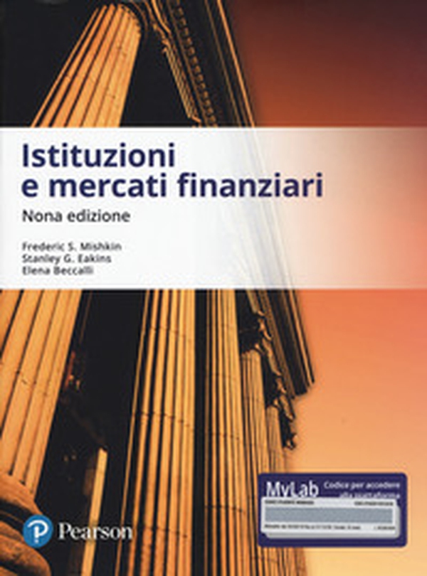 Istituzioni e mercati finanziari. Ediz. MyLab - Librerie.coop Istituzioni e mercati finanziari. Ediz. MyLab - Librerie.coop