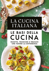 Cofanetto cucina italiana: Le basi della cucina e della pasticceria - Librerie.coop