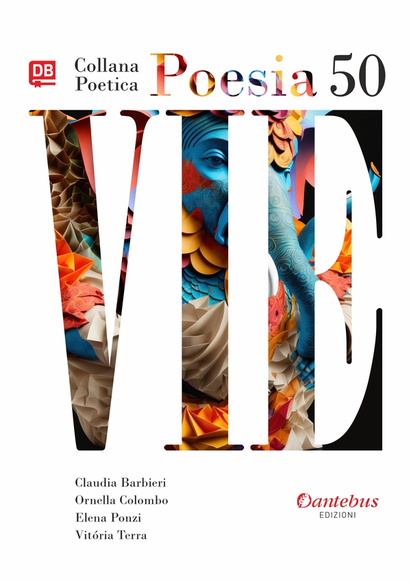 Collana Poetica Vie vol. 50 - Librerie.coop Collana Poetica Vie vol. 50 - Librerie.coop