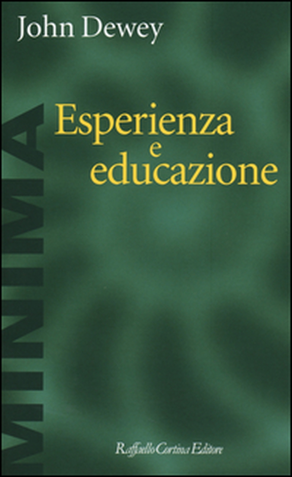 Esperienza e educazione - Librerie.coop Esperienza e educazione - Librerie.coop