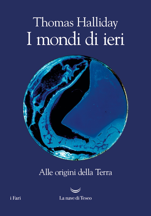 I mondi di ieri. Alle origini della Terra - Librerie.coop I mondi di ieri. Alle origini della Terra - Librerie.coop