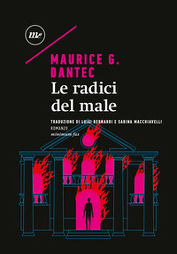 Le radici del male - Librerie.coop Le radici del male - Librerie.coop