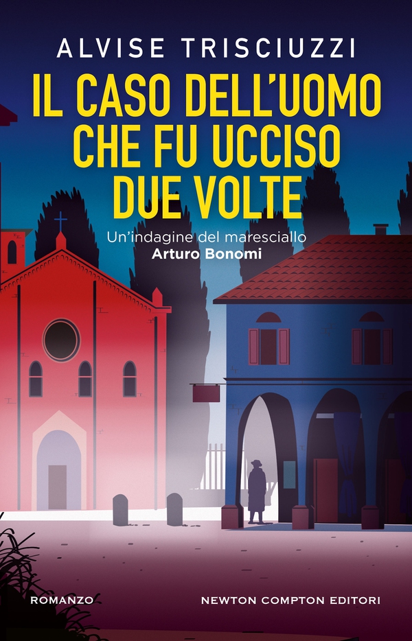 Il caso dell'uomo che fu ucciso due volte - Librerie.coop Il caso dell'uomo che fu ucciso due volte - Librerie.coop