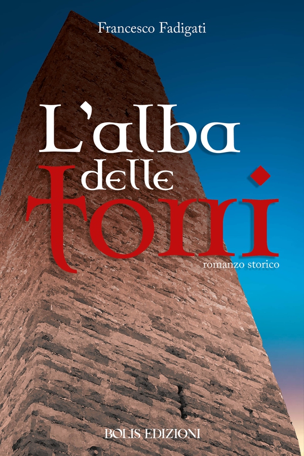 L'ALBA DELLE TORRI - Librerie.coop L'ALBA DELLE TORRI - Librerie.coop