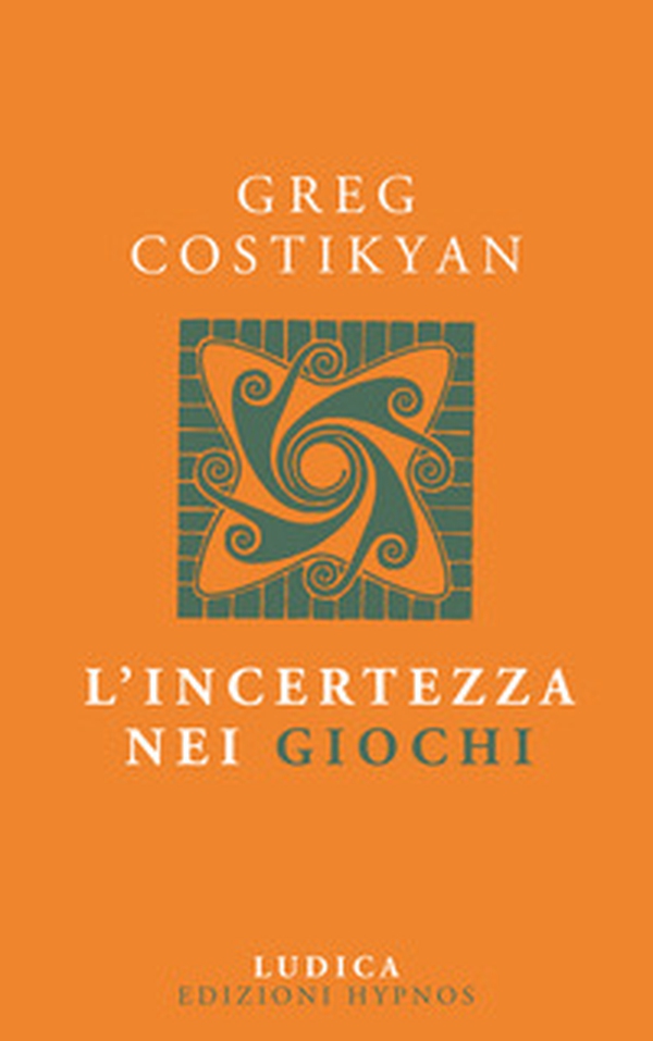 L'incertezza nei giochi - Librerie.coop L'incertezza nei giochi - Librerie.coop