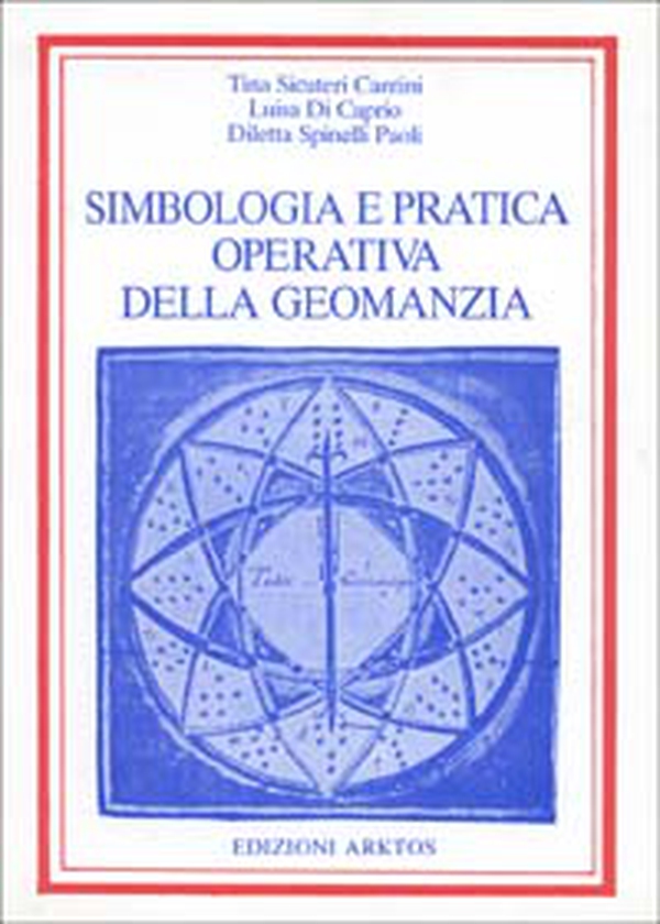 Simbologia e pratica operativa della geomanzia - Librerie.coop Simbologia e pratica operativa della geomanzia - Librerie.coop
