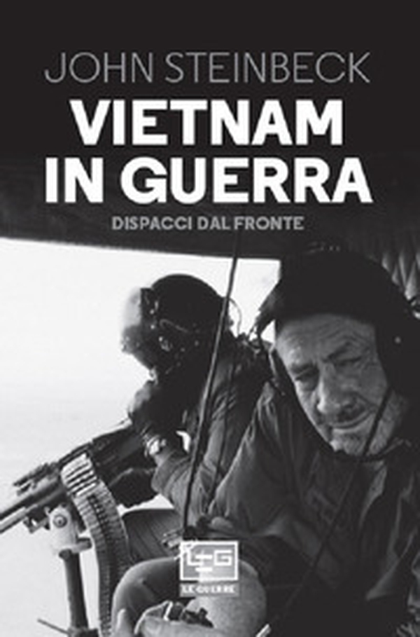 Vietnam in guerra. Dispacci dal fronte - Librerie.coop Vietnam in guerra. Dispacci dal fronte - Librerie.coop