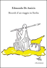 Ricordi d'un viaggio in Sicilia - Librerie.coop