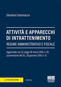 Attività e apparecchi di intrattenimento. Regime amministrativo e fiscale - Librerie.coop