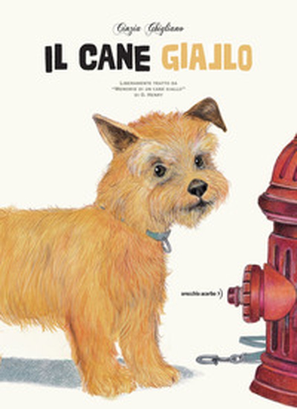Il cane giallo - Librerie.coop Il cane giallo - Librerie.coop