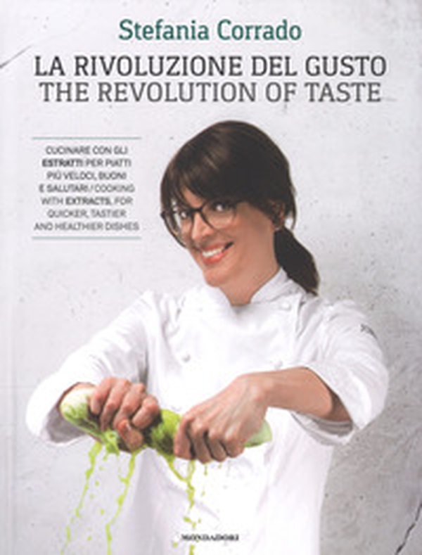 La rivoluzione del gusto-The revolution of taste - Librerie.coop La rivoluzione del gusto-The revolution of taste - Librerie.coop