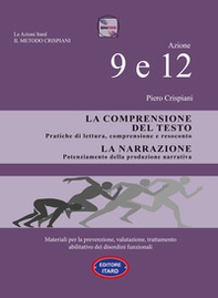 Dislessia-disgrafia. Azione 9-12: La comprensione del testo. La narrazione. Materiali per la prevenzione, valutazione, trattamento abilitativo dei disordini funzionali - Librerie.coop Dislessia-disgrafia. Azione 9-12: La comprensione del testo. La narrazione. Materiali per la prevenzione, valutazione, trattamento abilitativo dei disordini funzionali - Librerie.coop