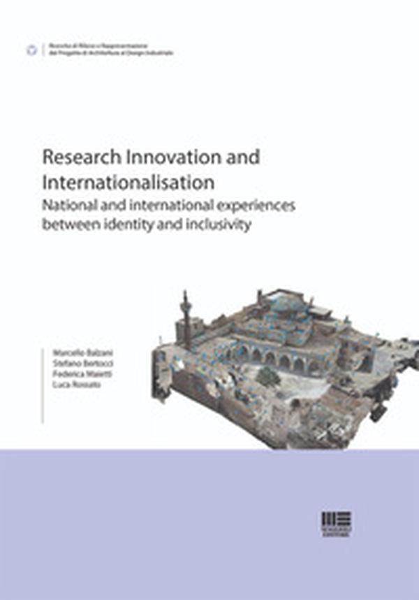 Research innovation and internationalisation. National and international experiences between identity and inclusivity - Librerie.coop Research innovation and internationalisation. National and international experiences between identity and inclusivity - Librerie.coop
