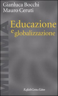 Educazione e globalizzazione - Librerie.coop Educazione e globalizzazione - Librerie.coop