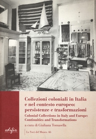 Collezioni coloniali in Italia e nel contesto europeo - Librerie.coop