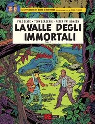 La valle degli immortali. Le avventure di Blake e Mortimer - Librerie.coop