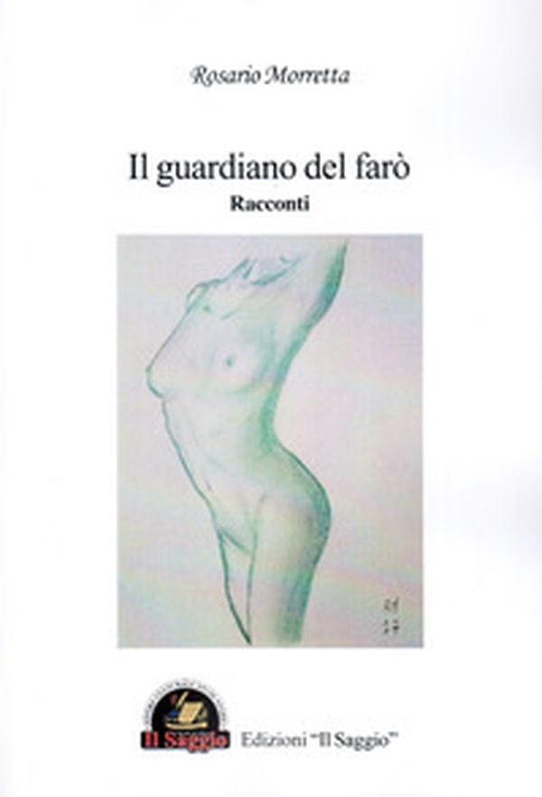 Il guardiano del farò - Librerie.coop Il guardiano del farò - Librerie.coop