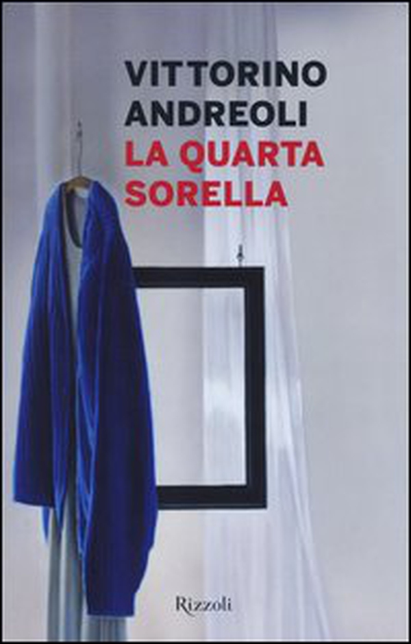 La quarta sorella - Librerie.coop La quarta sorella - Librerie.coop