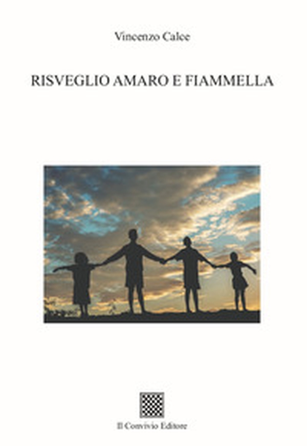 Risveglio amaro e fiammella - Librerie.coop Risveglio amaro e fiammella - Librerie.coop