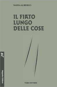 Il fiato lungo delle cose - Librerie.coop