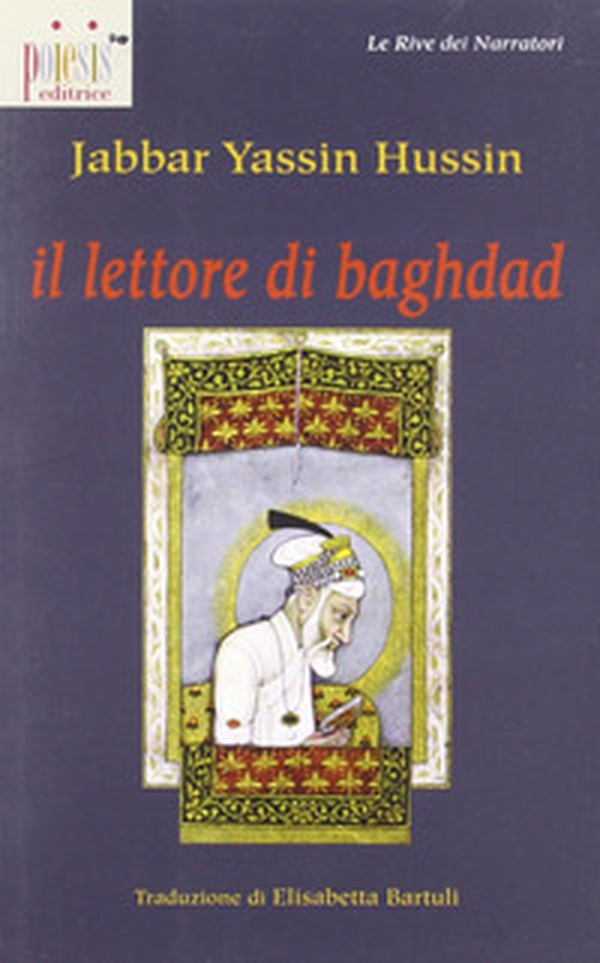 Il lettore di Baghdad - Librerie.coop Il lettore di Baghdad - Librerie.coop