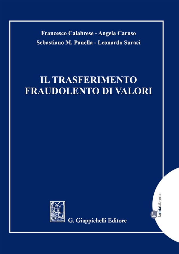Il trasferimento fraudolento di valori - Librerie.coop Il trasferimento fraudolento di valori - Librerie.coop