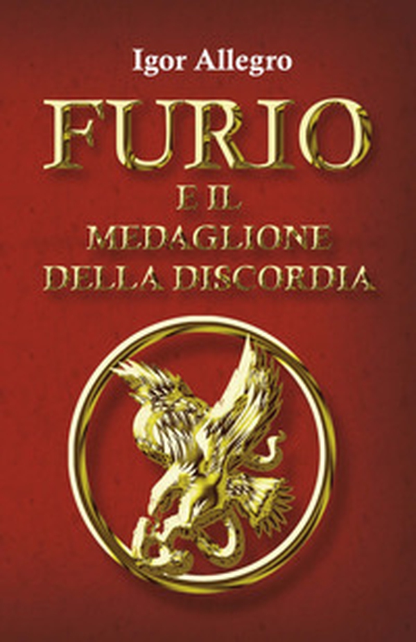 Furio e il medaglione della discordia - Librerie.coop Furio e il medaglione della discordia - Librerie.coop