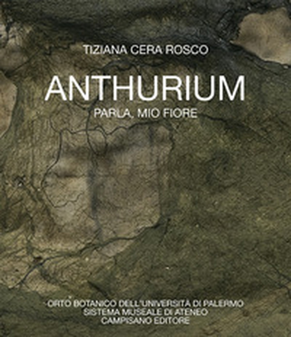 Anthurium. Parla, mio fiore - Librerie.coop Anthurium. Parla, mio fiore - Librerie.coop