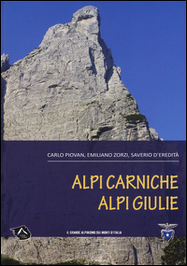Alpi Carniche. Alpi Giulie - Librerie.coop Alpi Carniche. Alpi Giulie - Librerie.coop