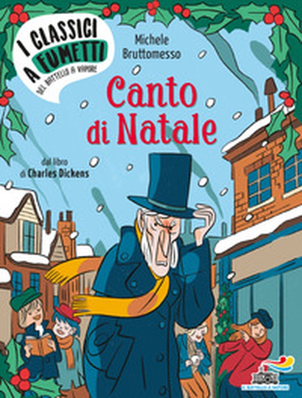 Canto di Natale da Charles Dickens - Librerie.coop Canto di Natale da Charles Dickens - Librerie.coop