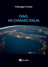 Ciao, mi chiamo Italia - Librerie.coop