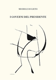 I governi del presidente - Librerie.coop I governi del presidente - Librerie.coop