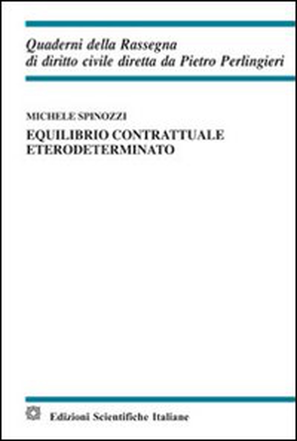 Equilibrio contrattuale eterodeterminato - Librerie.coop Equilibrio contrattuale eterodeterminato - Librerie.coop