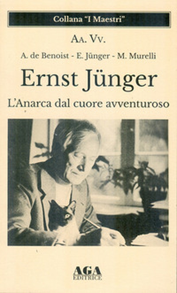 Ernst Jünger. L'Anarca dal cuore avventuroso - Librerie.coop Ernst Jünger. L'Anarca dal cuore avventuroso - Librerie.coop