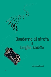 Quaderno di strofe a briglie sciolte - Librerie.coop