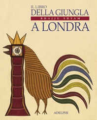 Il libro della giungla a Londra - Librerie.coop