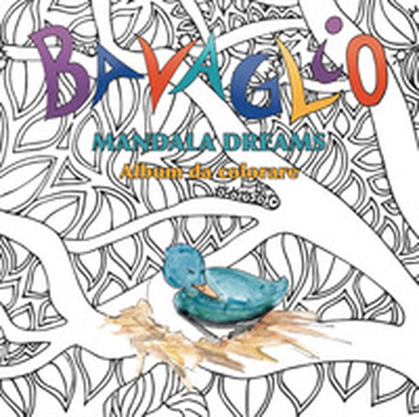 Bavaglio mandala dreams. Album da colorare - Librerie.coop Bavaglio mandala dreams. Album da colorare - Librerie.coop