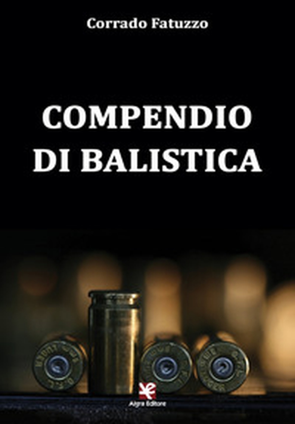 Compendio di balistica - Librerie.coop Compendio di balistica - Librerie.coop