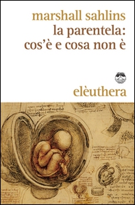 La parentela: cos'è e cosa non è - Librerie.coop