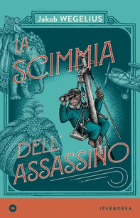 La scimmia dell'assassino - Librerie.coop