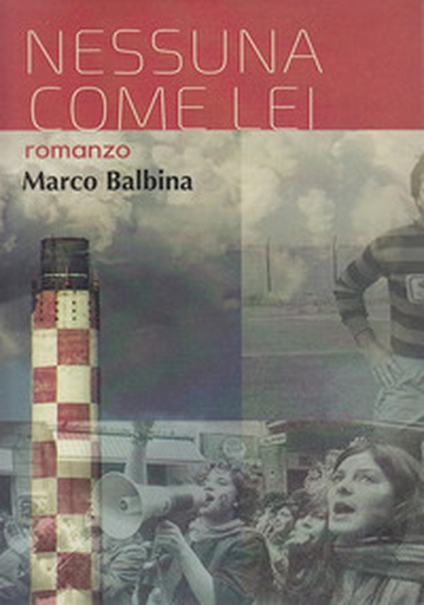 Nessuna come lei - Librerie.coop Nessuna come lei - Librerie.coop