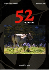52 settimane. Quaderno verso la consapevolezza - Librerie.coop